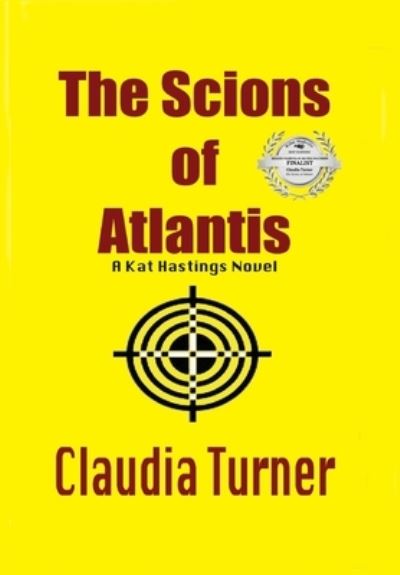 Cover for Claudia Turner · The Scions of Atlantis (Hardcover Book) (2019)