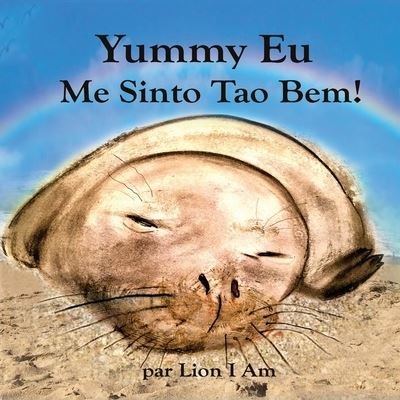 Cover for Lion I Am · Yummy Eu Me Sinto Tao Bem (Pocketbok) (2020)