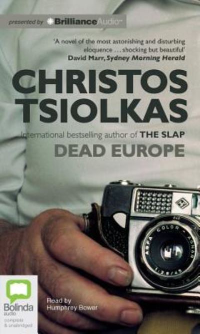 Cover for Christos Tsiolkas · Dead Europe (Audiobook (płyta CD)) [Unabridged edition] (2012)