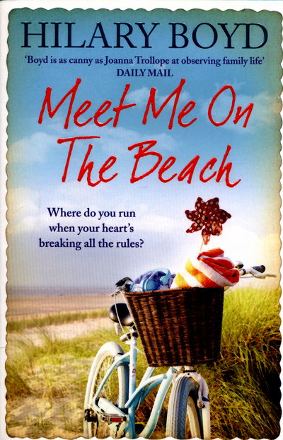 Cover for Hilary Boyd · Meet Me on the Beach: An emotional drama of love and friendship to warm your heart (Paperback Book) (2015)