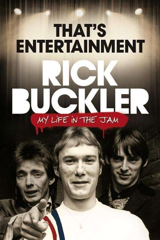 That's Entertainment: My Life in the Jam - Rick Buckler - Książki - Omnibus Press - 9781783057948 - 1 kwietnia 2015