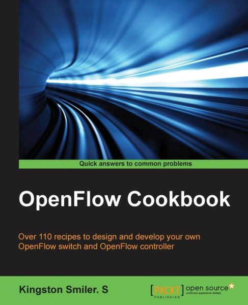 Cover for Kingston Smiler. S · OpenFlow Cookbook (Paperback Book) [Ed edition] (2015)