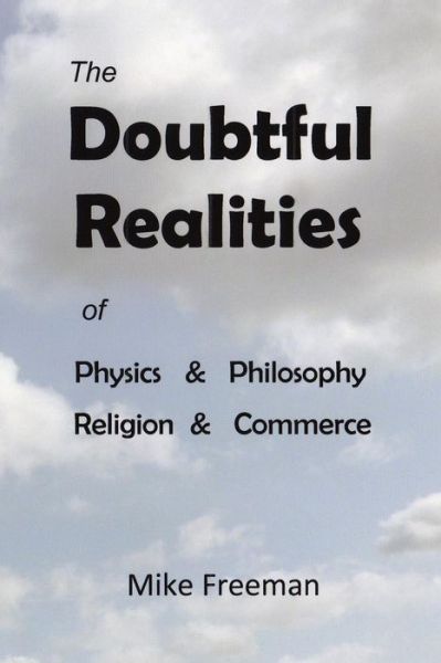 Cover for Mike Freeman · The Doubtful Realities (Taschenbuch) (2015)