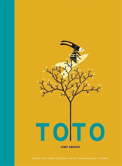 Toto - Ximo Abadia - Kirjat - Templar Publishing - 9781787413948 - torstai 14. marraskuuta 2019