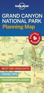 Lonely Planet Grand Canyon National Park Planning Map - Map - Lonely Planet - Books - Lonely Planet Global Limited - 9781788685948 - March 13, 2019