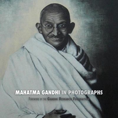 Cover for Adriano Lucca · Mahatma Gandhi in Photographs (Paperback Book) (2018)