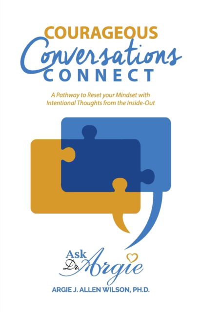 Cover for Dr Argie Allen-Wilson · Courageous Conversations Connect (Paperback Book) (2019)