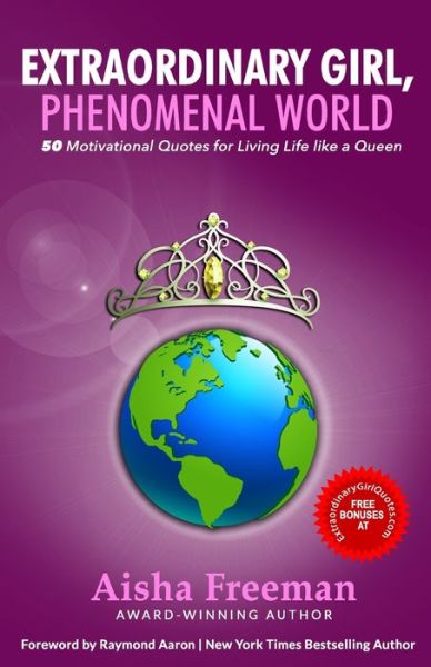 Cover for Aisha Freeman · Extraordinary Girl, Phenomenal World (Paperback Book) (2019)