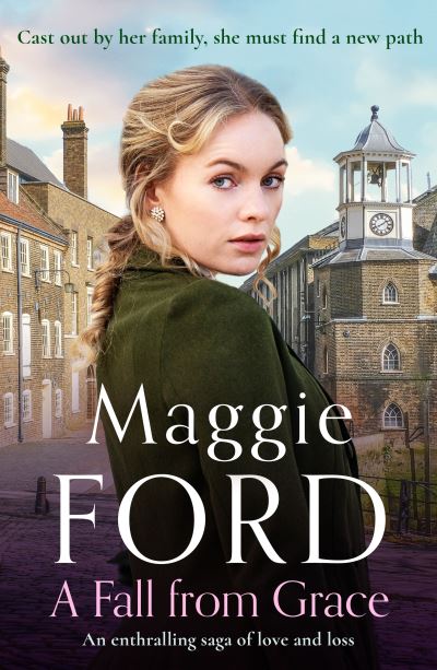 Cover for Maggie Ford · A Fall from Grace: An enthralling saga of love and loss (Paperback Book) (2022)