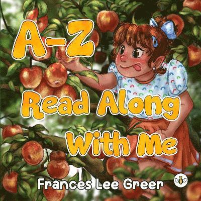 Cover for Frances Lee Greer · A-Z Read Along With Me (Paperback Book) (2024)