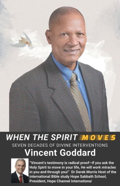 Cover for Vincent Goddard · When the Spirit Moves (Paperback Book) (2022)