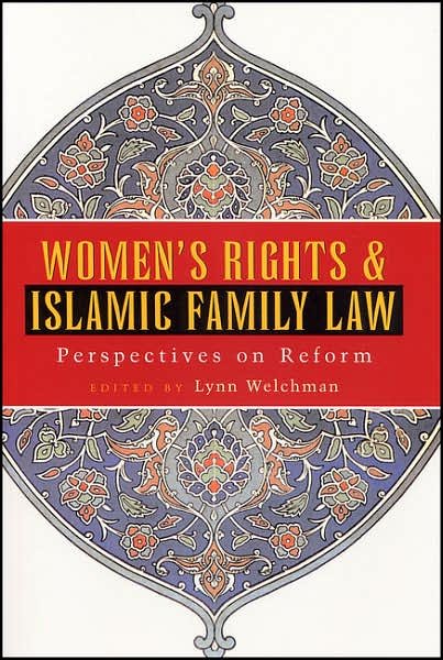 Cover for Welchman Lynn · Women's Rights and Islamic Family Law: Perspectives on Reform (Gebundenes Buch) (2004)