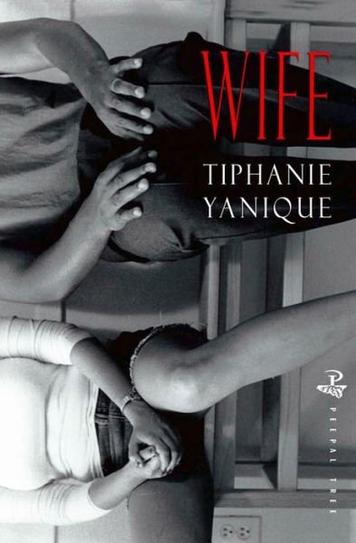 Cover for Tiphanie Yanique · Wife (Taschenbuch) (2015)