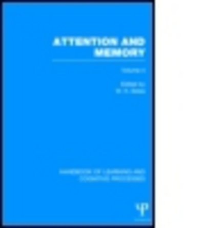Cover for W K Estes · Handbook of Learning and Cognitive Processes (Volume 4): Attention and Memory - Handbook of Learning and Cognitive Processes (Hardcover Book) (2014)