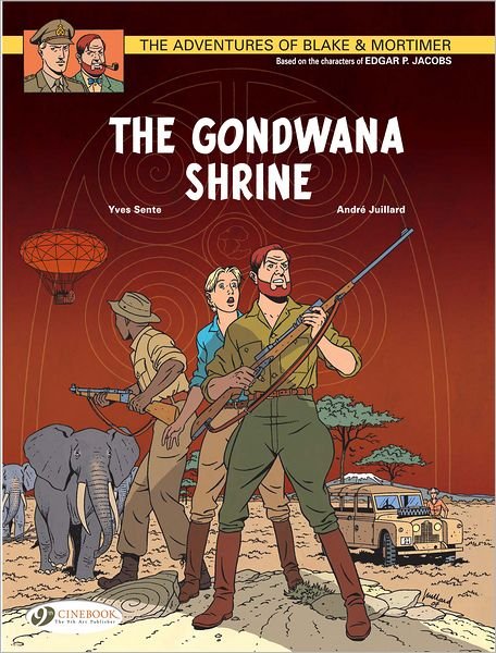 Blake & Mortimer 11 - The Gondwana Shrine - Yves Sente - Kirjat - Cinebook Ltd - 9781849180948 - maanantai 16. tammikuuta 2012