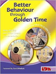 Cover for Jenny Mosley · Better Behaviour Through Golden Time (Paperback Book) (2005)