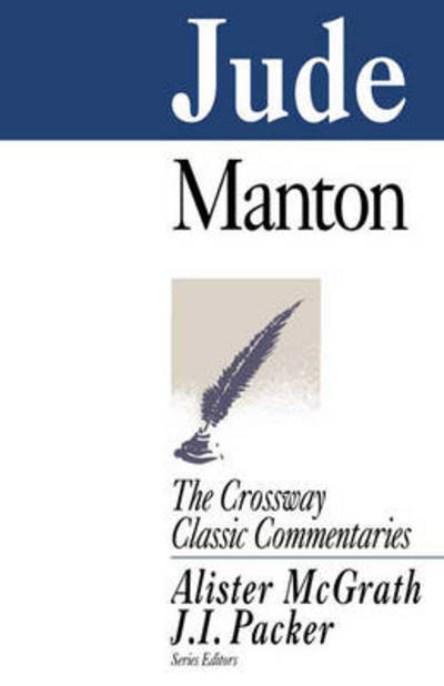 Cover for Thomas Manton · Jude - Crossway Classic Commentary S. (Paperback Book) [New edition] (1999)