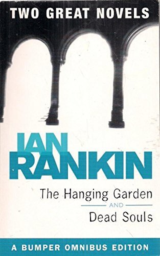 Cover for Ian Rankin · Dead Souls (AND Hanging Garden) (Paperback Bog) (2006)