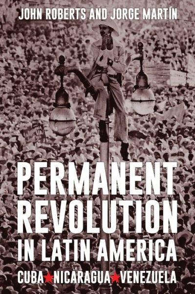 Cover for John Roberts · Permanent Revolution in Latin America (Paperback Book) (2018)