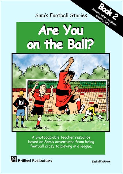 Cover for Sheila M Blackburn · Are you on the Ball: Photocopiable Worksheets for Sam's Football Stories Set B (Paperback Book) (2006)