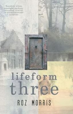 Cover for Roz Morris · Lifeform Three (Pocketbok) (2016)