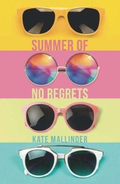 Cover for Kate Mallinder · Summer of No Regrets (Paperback Book) (2019)