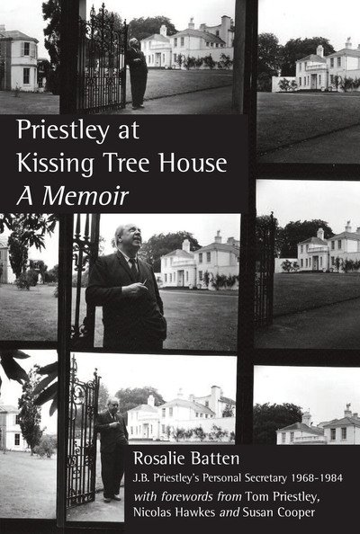 Cover for Rosalie Batten · Priestley At Kissing Tree House: A Memoir (Paperback Book) (2018)