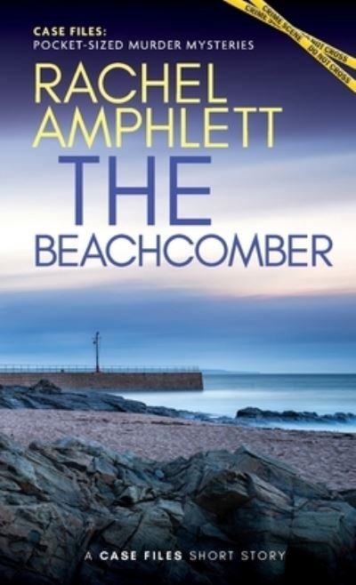 Cover for Rachel Amphlett · The Beachcomber (Taschenbuch) (2021)