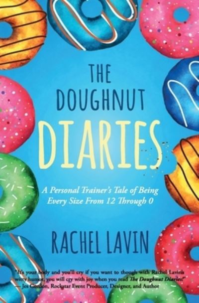 Cover for Amazon Digital Services LLC - KDP Print US · The Doughnut Diaries (Paperback Book) (2021)