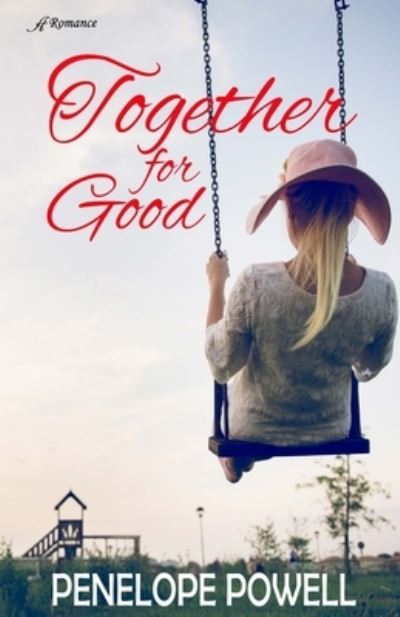 Cover for Penelope Powell · Together for Good (Paperback Book) (2020)