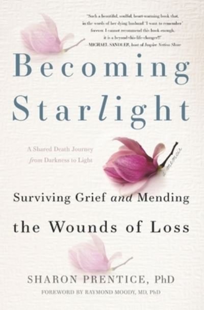 Cover for Sharon Prentice Phd · Becoming Starlight (Taschenbuch) (2018)