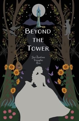 Cover for Jacqueline Vaughn Roe · Beyond the Tower (Hardcover bog) (2018)