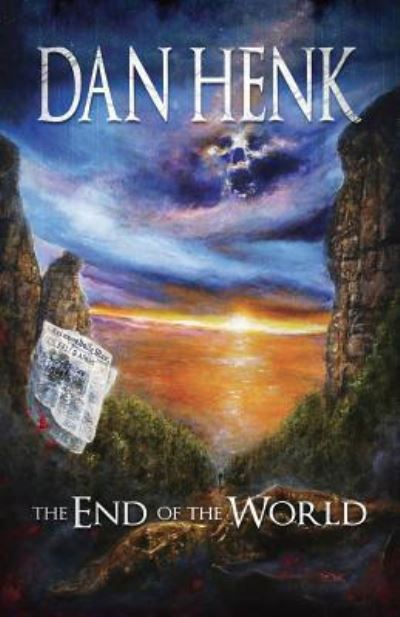 Cover for Dan Henk · The End of the World (Paperback Book) (2019)