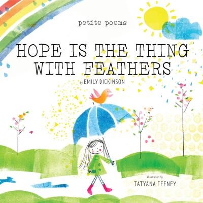Cover for Emily Dickinson · Hope Is the Thing with Feathers (Petite Poems) - Petite Poems (Gebundenes Buch) (2024)