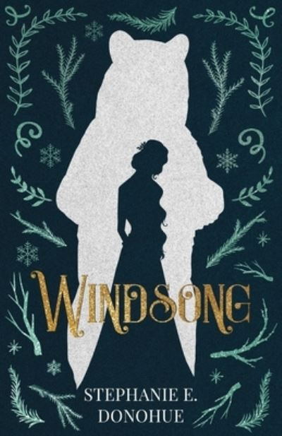 Cover for Stephanie E. Donohue · Windsong (Book) (2022)