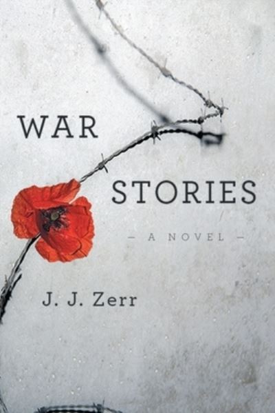 Cover for J J Zerr · War Stories (Paperback Book) (2022)