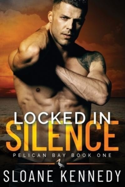 Cover for Sloane Kennedy · Locked in Silence (Paperback Bog) (2017)
