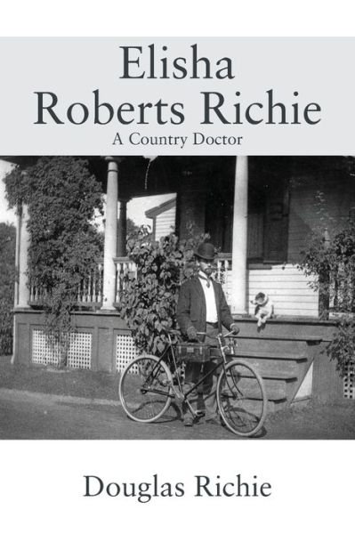 Cover for Douglas Richie · Elisha Roberts Richie (Book) (2022)