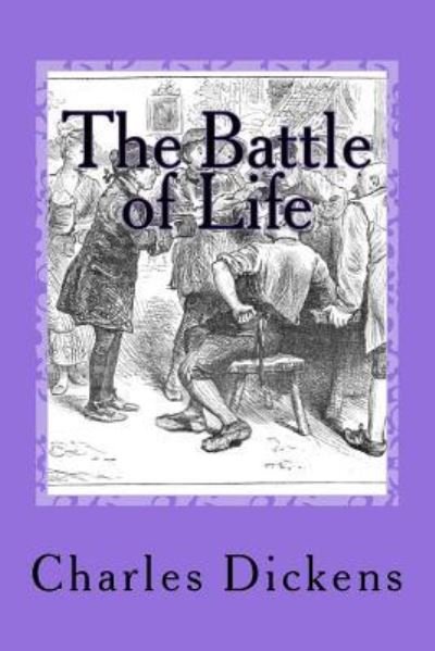 Cover for JV Editors · The Battle of Life (Paperback Bog) (2017)