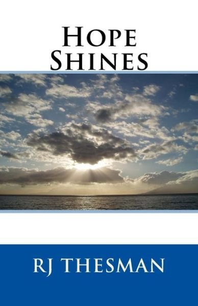 Cover for Rj Thesman · Hope Shines (Paperback Book) (2017)