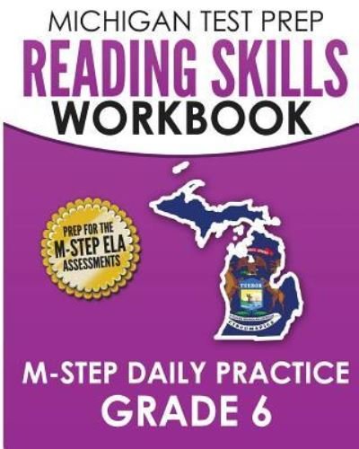 Cover for Test Master Press Michigan · MICHIGAN TEST PREP Reading Skills Workbook M-STEP Daily Practice Grade 6 (Paperback Book) (2017)