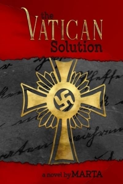 Cover for Marta · The Vatican Solution (Paperback Book) (2018)