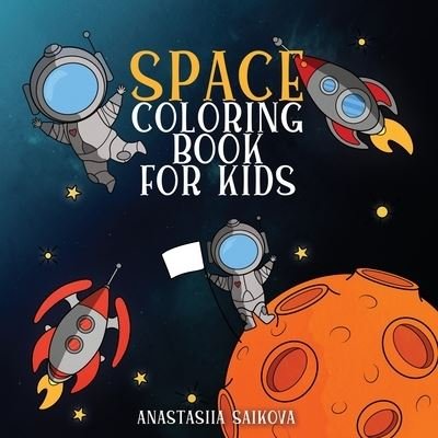 Cover for Young Dreamers Press · Space Coloring Book for Kids (Paperback Book) (2019)