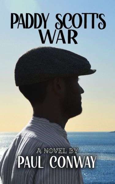 Cover for Paul Conway · Paddy Scott's War (Paperback Book) (2020)