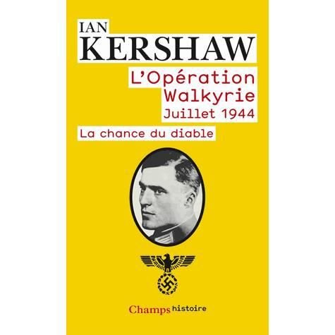 Cover for Ian Kershaw · Operation Walkyrie: juillet 1944 (Paperback Bog) (2014)