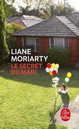 Cover for Liane Moriarty · Le Secret Du Mari (Buch) (2016)