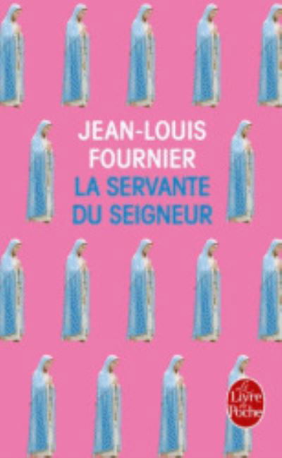 Cover for Jean-Louis Fournier · La servante du seigneur (Pocketbok) (2014)