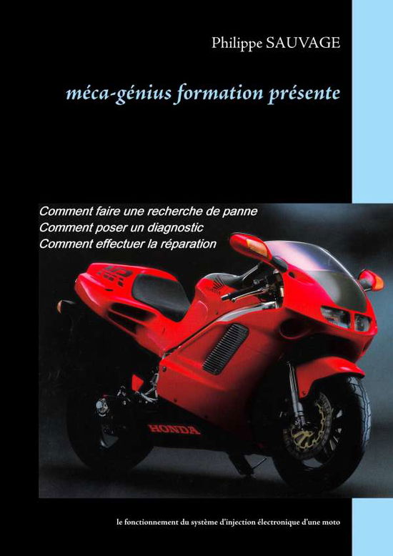 Méca-génius formation présente - Sauvage - Books -  - 9782322099948 - 