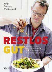 Cover for Fearnley-Whittingstall · Restlos gut (Book)