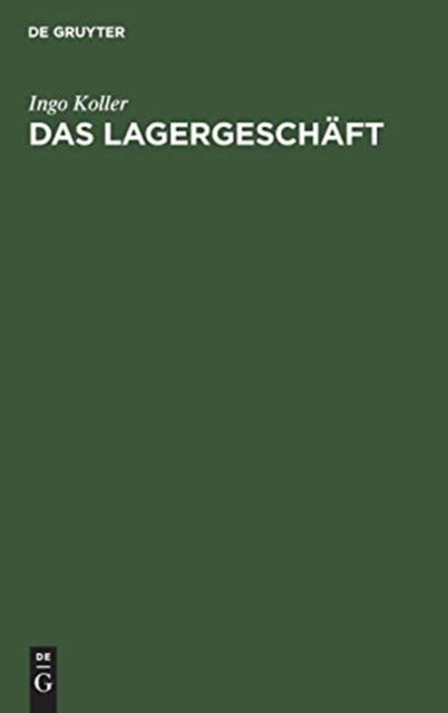 Cover for Koller · Das Lagergeschäft (Book) (1981)